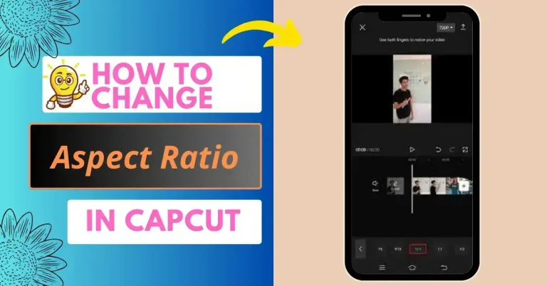How to change the aspect ratio in CapCut